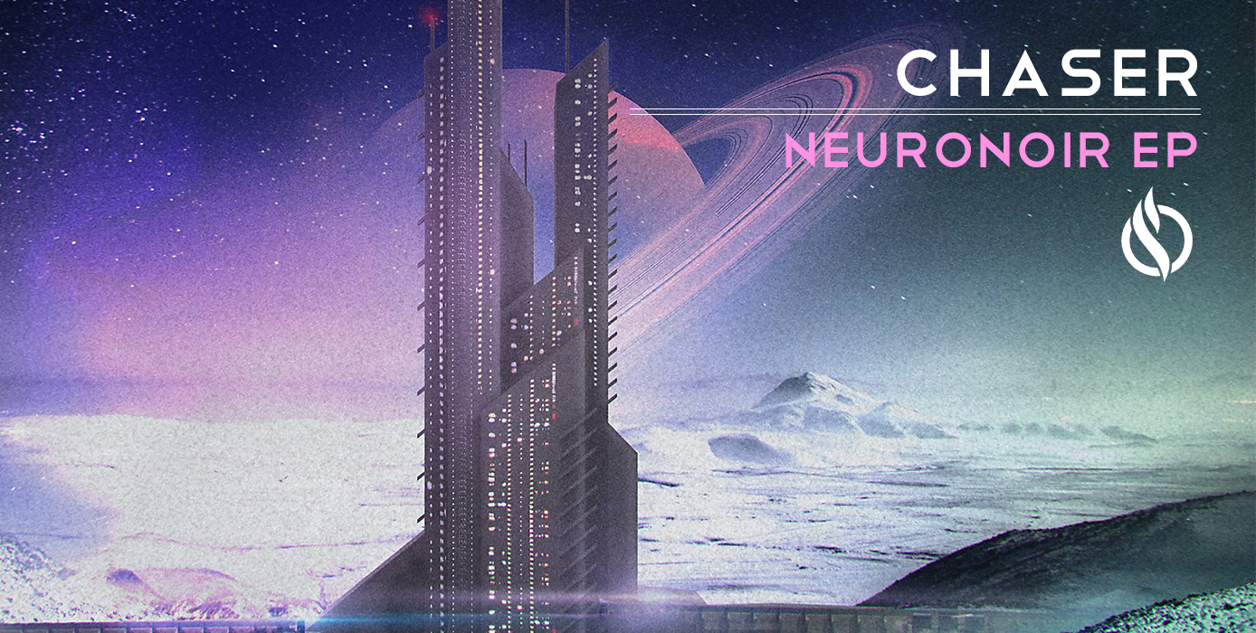 ChaseR - Neuronoir EP