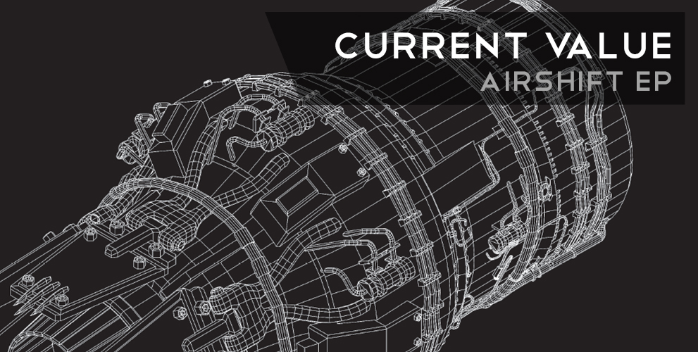 Current Value - Airshift EP